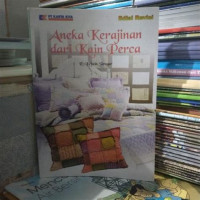 Image of Aneka Kerajinan Dari Kain Perca
