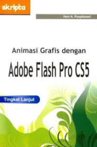 Image of Animasi Grafis Dengan Adobe Flash Pro Cs5 : Tingkat Lanjut