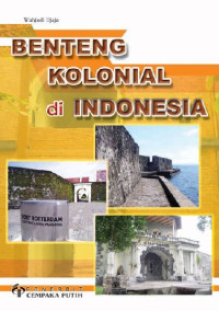 Image of Benteng Kolonial Di Indonesia
