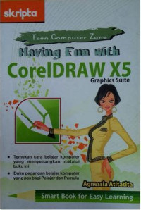 Image of Having Fun With Corel Draw X5 : Graphics Suite