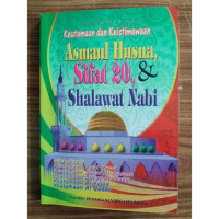 Image of Keutamaan dan Keistimewaan Asmaul Husna, Sifat 20, & Shalawat Nabi