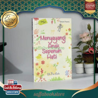 Image of Menyayangi Anak Sepenuh Hati