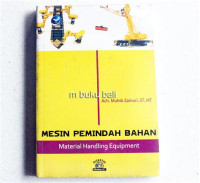 Image of Mesin Pemindah Bahan, Material Handling Equipment
