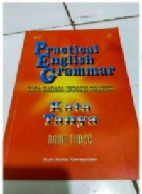 Image of Practical English Grammar Tata Bahasa Inggris Praktis Kata Tanya