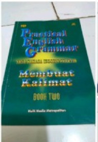 Image of Practical English Grammar Tata Bahasa Inggris Praktis Membuat Kalimat