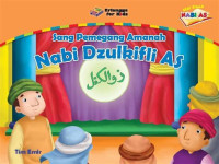 Image of Sang Pemegang Amanah : Nabi Dzulkifli As