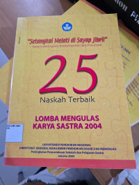 Image of Naskah Terbaik Lomba Mengulas Karya Sastra 2004