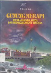 Image of Gunung Meapi Antara Legenda, Mitos dan Penanggulangan Bencana