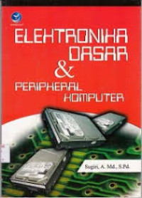 Image of Elektronika Dasar & Paripheral Komputer
